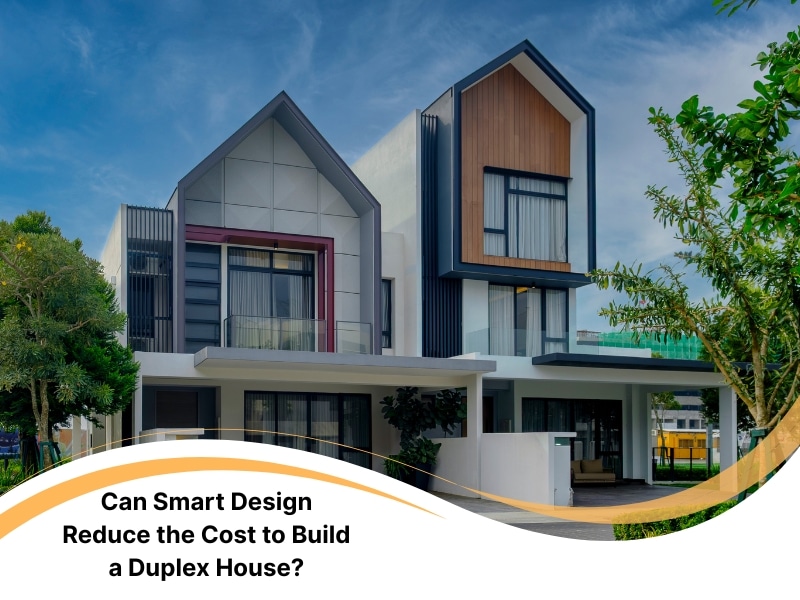 Modern duplex exterior showing smart architectural design that lowers the cost to build a duplex house